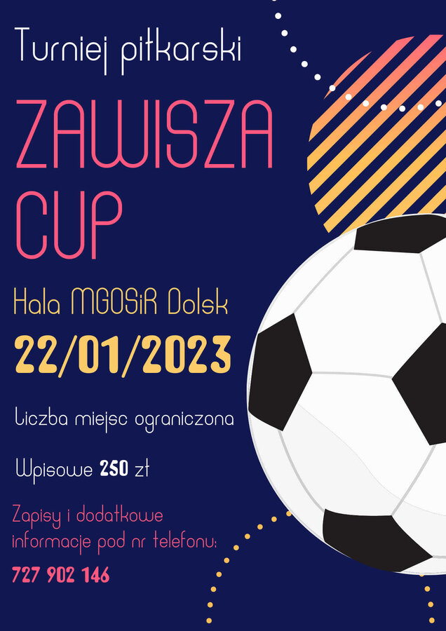 Turniej piłkarski ZAWISZA CUP - plakat