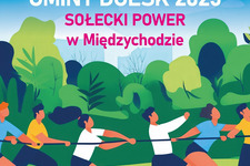 Turnieju Sołectw Gminy Dolsk 2025 „Sołecki Power” w Międzychodzie<br> - 8 czerwca godz. 15:00